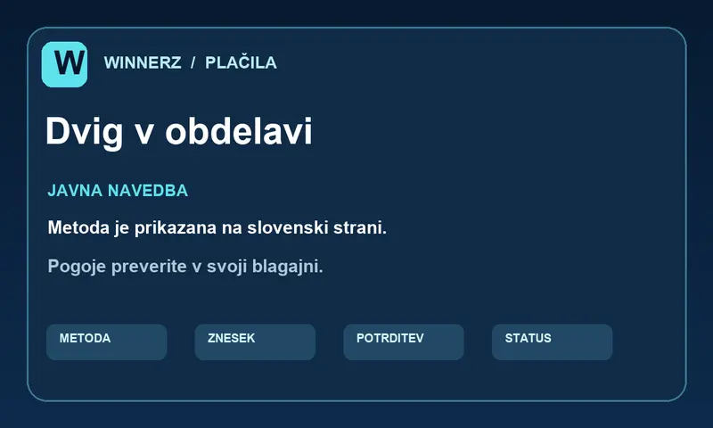 Pregled poti dvig v obdelavi v računu Winnerz