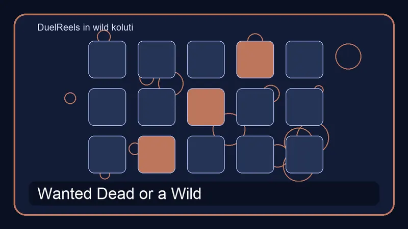 DuelReels in wild koluti pri igri Wanted Dead or a Wild